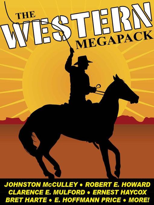 Title details for The Western Megapack by Johnston McCulley - Available